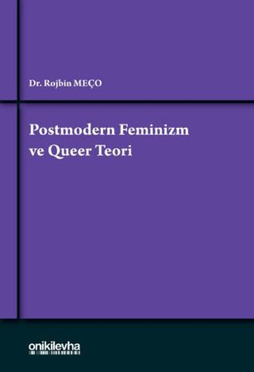 Postmodern Feminizm ve Queer Teori | On İki Levha Yayınları (Ciltsiz)