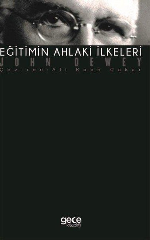 Eğitimin Ahlaki İlkeleri | Gece Kitaplığı (İnce Kapak)