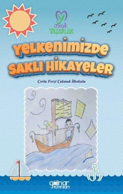 Yelkenimizde Saklı Hikayeler