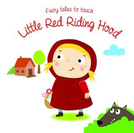 Fairy Tales to Touch: Red Riding Hood | Yoyo Books (Ciltli)