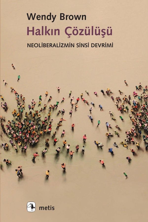 Halkın Çözülüşü | Metis Yayınları