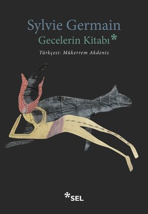 Gecelerin Kitabı | Sel Yayıncılık