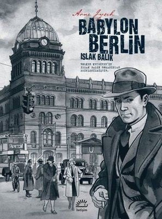 Babylon Berlin - Islak Balık | İletişim Yayınları
