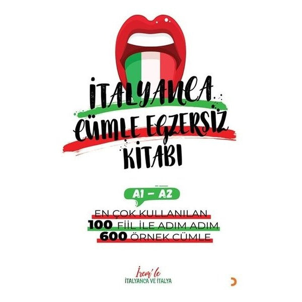 İrem'le İtalyanca Cümle Egzersiz Kitabı A1 - A2