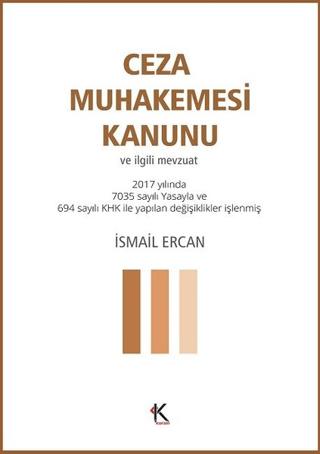Ceza Muhakemesi Kanunu ve İlgili Mevzuat | Kuram Kitap (Ciltsiz)  - Resim 1