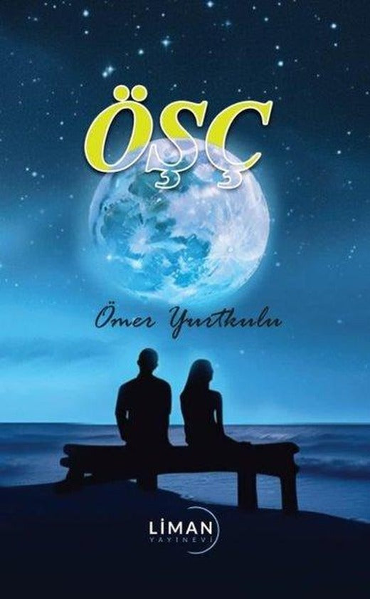 ÖŞÇ | Liman Yayınevi (İnce Kapak)