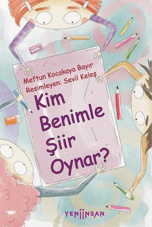 Kim Benimle Şiir Oynar? | Yeni İnsan Yayınevi (İnce Kapak)