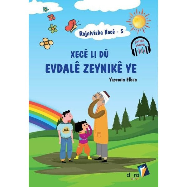 Rojniviska Xece 5 - Xece Li Dü Evdale Zeynike Ye