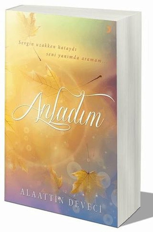 Anladım