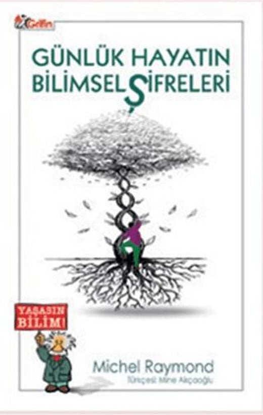 Günlük Hayatın Bilimsel Şifreleri | Grifin Yayınları (Ciltsiz)