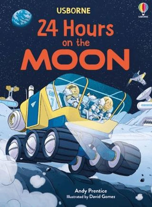24 Hours on the Moon | Usborne (Ciltli)