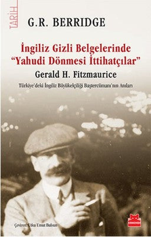 İngiliz Gizli Belgelerinde Yahudi Dönmesi İttihatçılar | Kırmızı Kedi