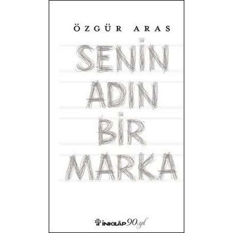 Senin Adın Bir Marka | İnkılap Yayınları