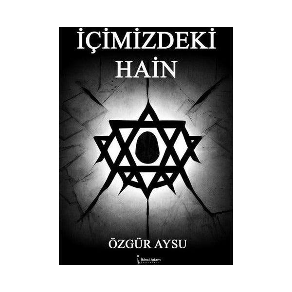 İçimizdeki Hain | İkinci Adam Yayınları