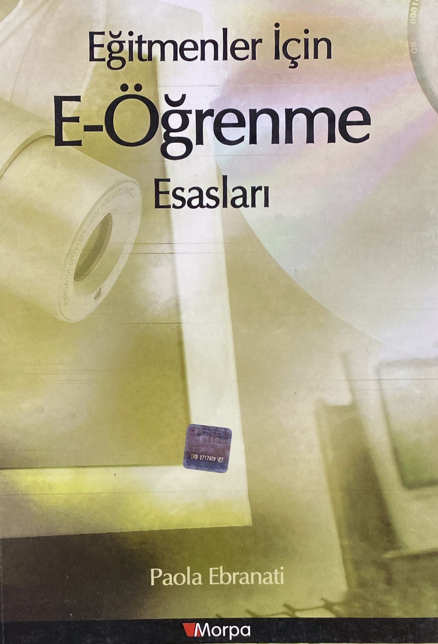 Eğitmenler için E-Öğrenme Esasları