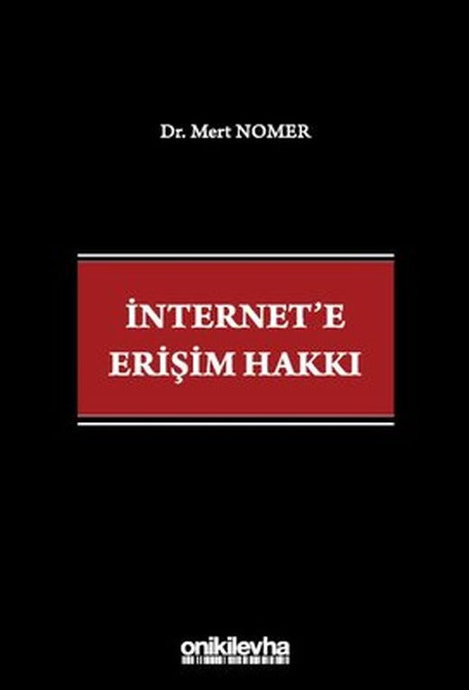 İnternet'e Erişim Hakkı | On İki Levha Yayıncılık