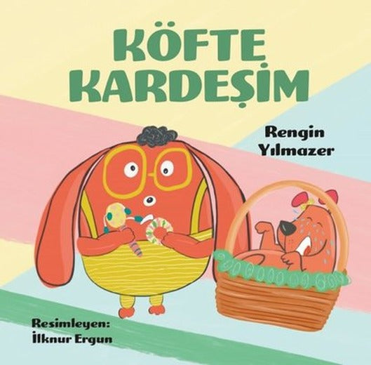 Köfte Kardeşim | Luna Yayınları (İnce Kapak)