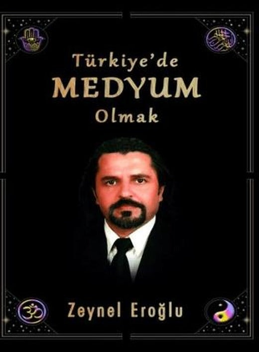 Türkiye’de Medyum Olmak