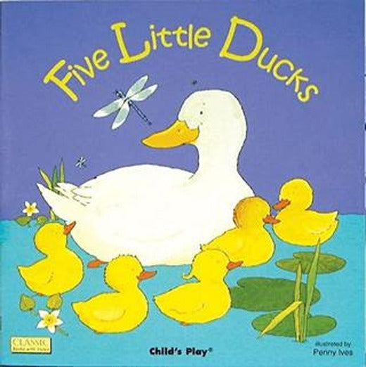 Five Little Ducks | Child's Play (Ciltsiz)