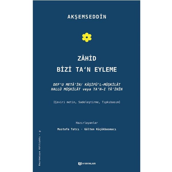 Zahid Bizi Ta'n Eyleme