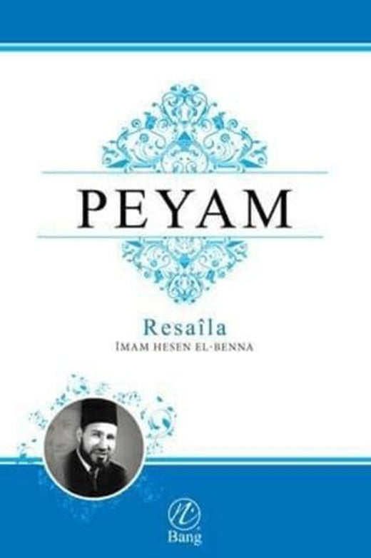Peyam; Resaila (2 Cilt)