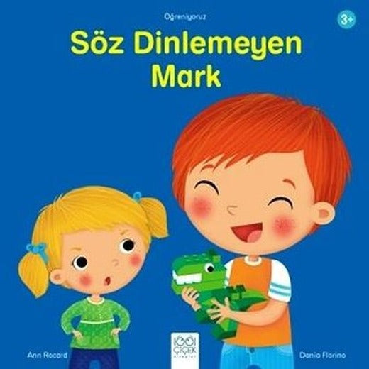 Söz Dinlemeyen Mark - Öğreniyoruz Dizisi | 1001 Çiçek