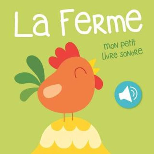 La Ferme: Mon Petit Livre Sonore | Yoyo Books (Ciltli)