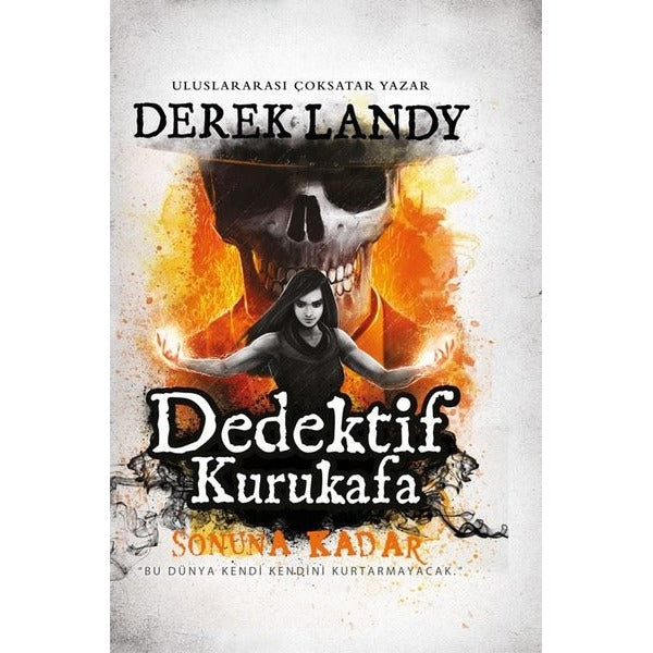 Dedektif Kurukafa - Sonuna Kadar | Artemis Yayınları (Ciltli)