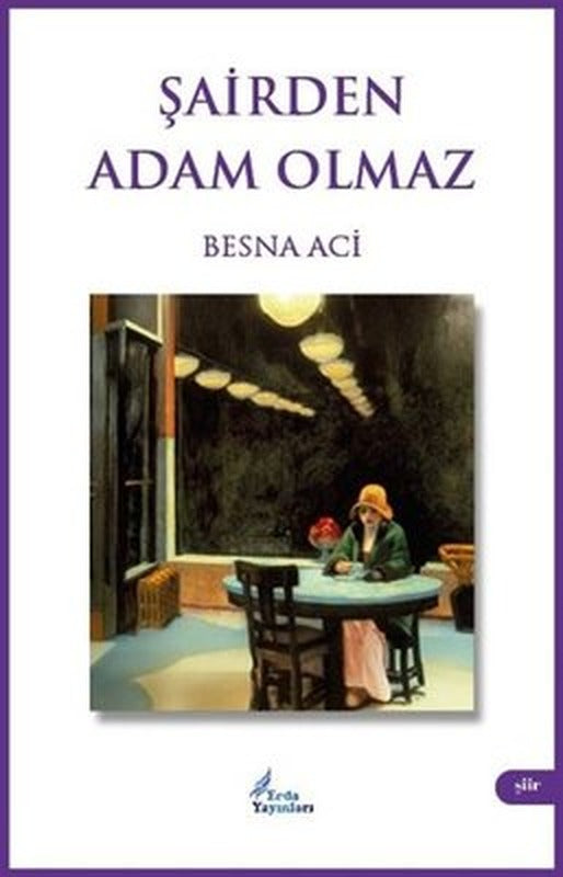 Şairden Adam Olmaz | Erda Yayınları (İnce Kapak )
