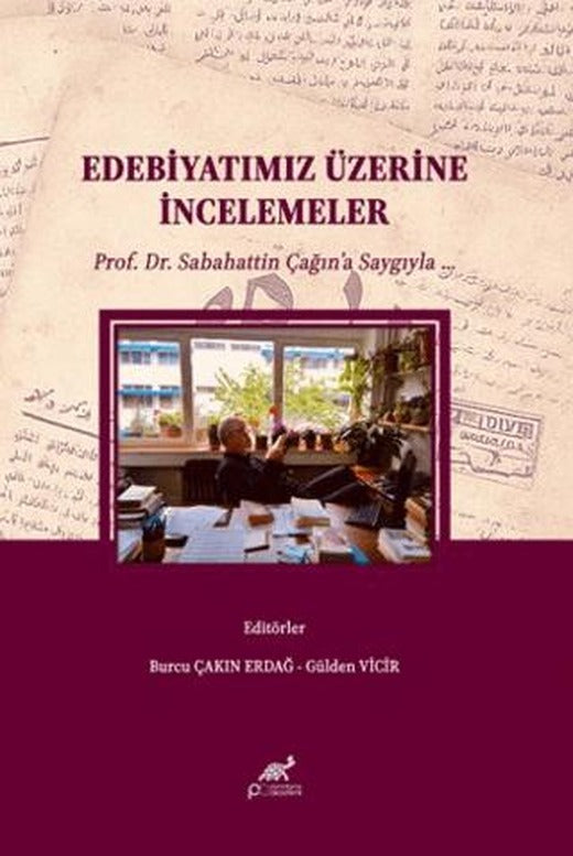 Edebiyatımız Üzerine İncelemeler | Paradigma Akademi Yayınları (Ciltsiz)