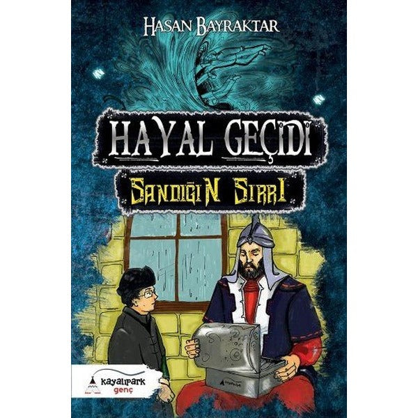 Hayal Geçidi - Sandığın Sırrı