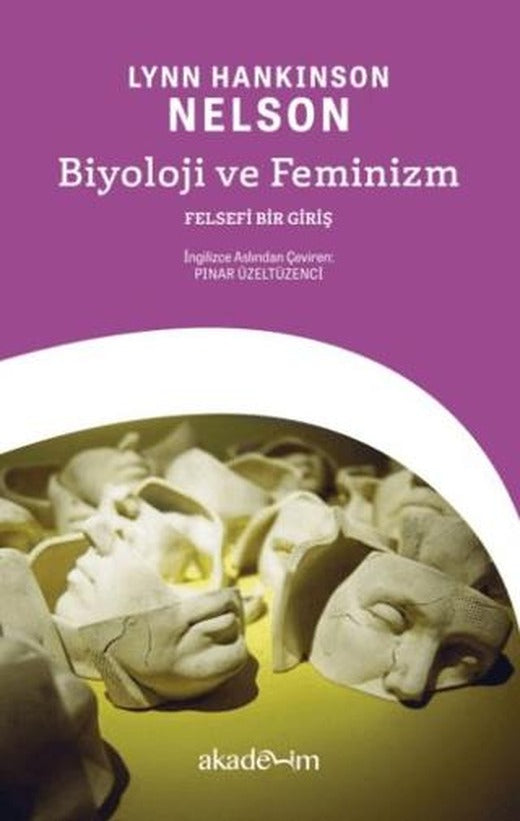 Biyoloji ve Feminizm: Felsefi Bir Giriş