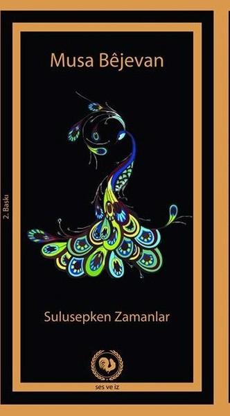 Sulusepken Zamanlar | Ses ve İz Yayınları (İnce Kapak)  - Resim 1