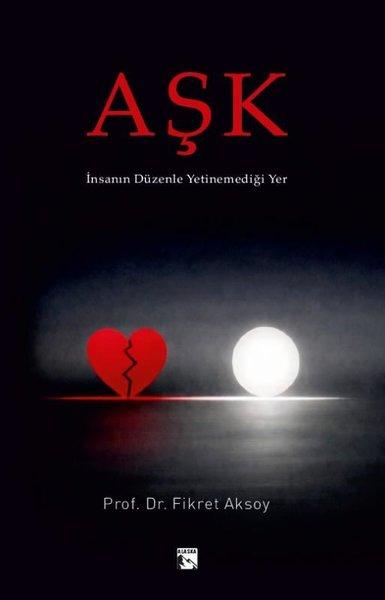 Aşk - İnsanın Düzenle Yetinemediği Yer | Alaska Yayınları (İnce Kapak)  - Resim 1