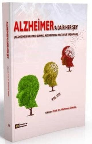 Alzheimer'a Dair Her Şey | İstanbul Tıp Kitabevi (Ciltsiz)  - Resim 1