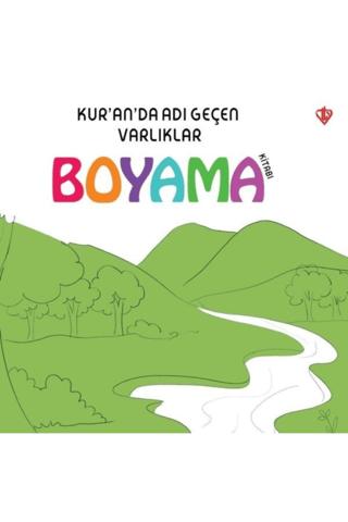 Kur’an’da Adı Geçen Varlıklar - Boyama Kitabı