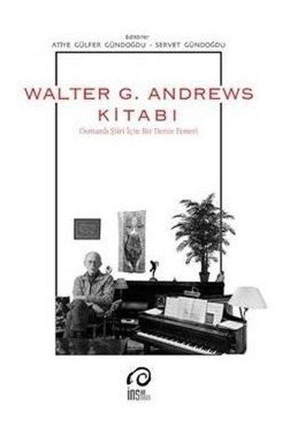 Walter G. Andrews Kitabı-Osmanlı Şiiri İçin Bir Deniz Feneri | İnsanSanat (İnce Kapak)  - Resim 1