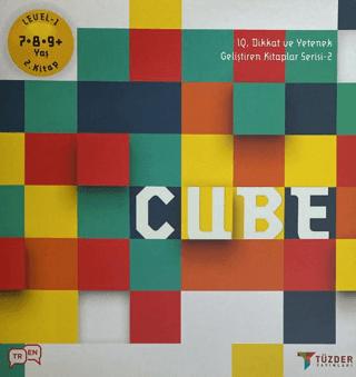 Cube - IQ Dikkat ve Yetenek Geliştiren Kitaplar Serisi 2 (Level 1) (7-8-9 Yaş) | TÜZDER Yayınları (Ciltsiz)  - Resim 1