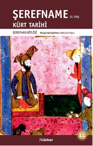 Şerefname Cilt 1 - Kürt Tarihi