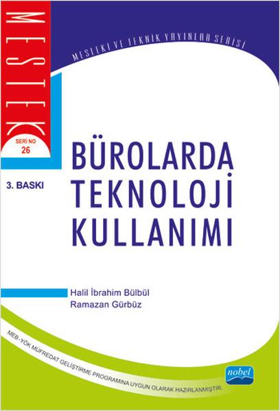 Bürolarda Teknoloji Kullanımı | Nobel Akademik Yayıncılık (İnce Kapak)  - Resim 1