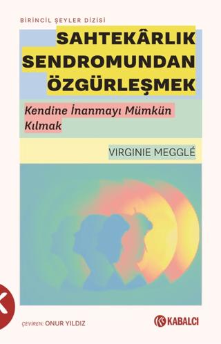 Sahtekarlık Sendromundan Özgürleşmek | Kabalcı Yayınevi - Doruk Yayınları (Ciltsiz)  - Resim 1
