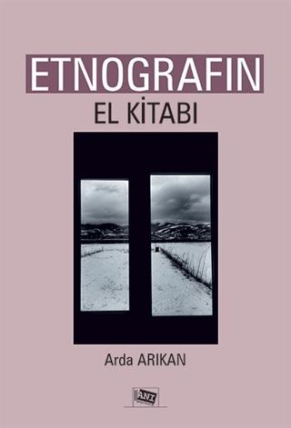 Etnografın El Kitabı | Anı Yayıncılık (Ciltsiz)  - Resim 1
