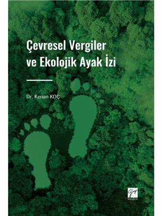 Çevresel Vergiler ve Ekolojik Ayak İzi | Gazi Kitabevi (Ciltsiz)  - Resim 1
