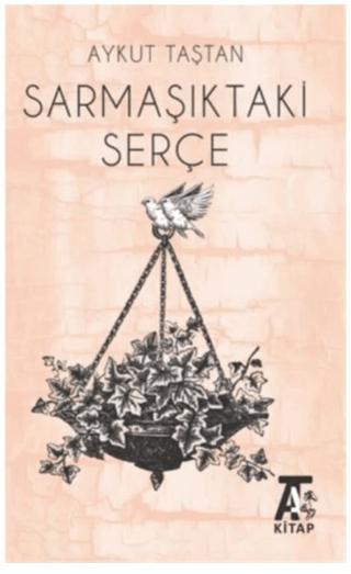 Sarmaşıktaki Serçe