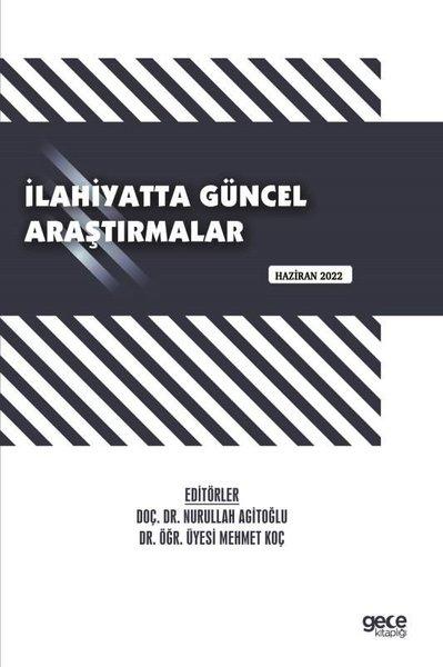 İlahiyatta Güncel Araştırmalar - Haziran 2022 | Gece Kitaplığı (İnce Kapak)  - Resim 1