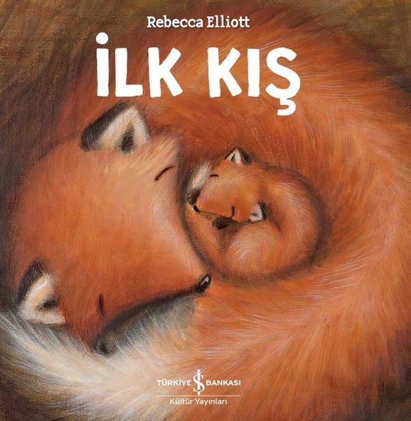 İlk Kış | İş Bankası Kültür Yayınları (İnce Kapak)  - Resim 1