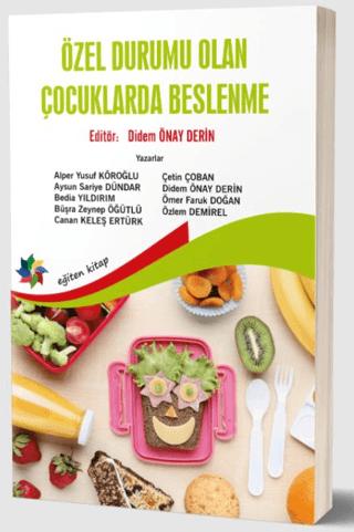 Özel Durumu Olan Çocuklarda Beslenme