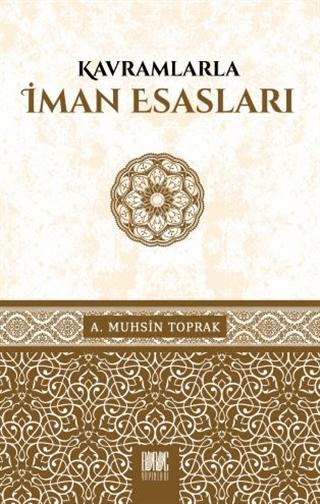 Kavramlarıyla İman Esasları | Buruç Yayınları (Ciltsiz)  - Resim 1