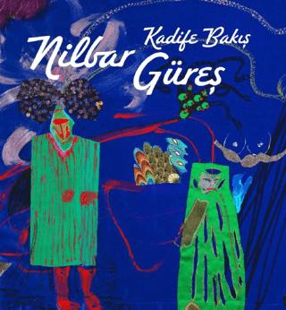Nilbar Güreş: Kadife Bakış | ARTER (Ciltsiz)  - Resim 1