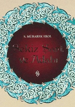 Sekiz Şart ve Adabı